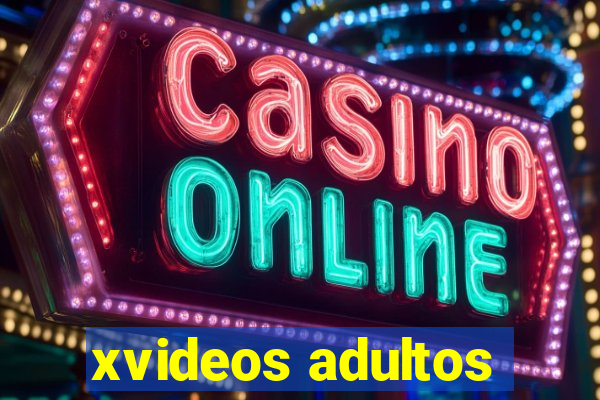 xvideos adultos